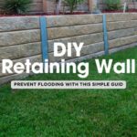 Simple Guide to Building a Retaining Wall to Prevent Flooding