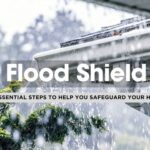 10 Essential Steps to Protect your Home from Floods