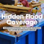 30 Things You Didn’t Know Your Flood Insurance Covers