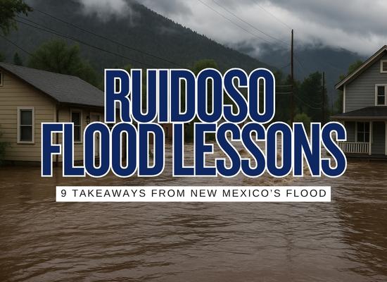 9 Things We Learned from the Ruidoso New Mexico Floods
