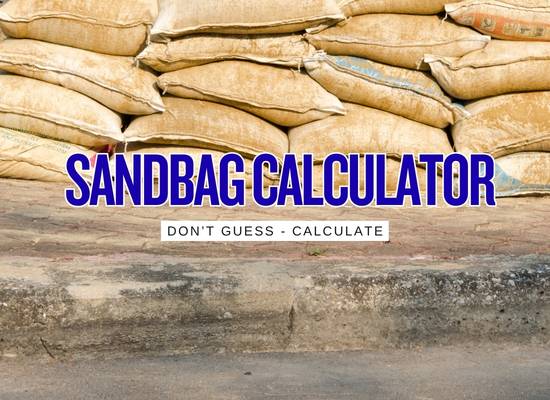 Simple Sandbag Calculator – How Many Sandbags Do You Actually Need?