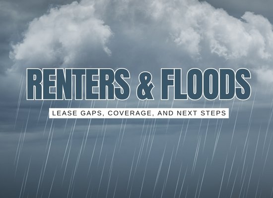 Renters and Floods: What Your Lease Won’t Tell You