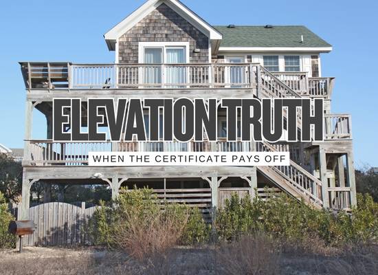 2026 Elevation Certificate Playbook: 10 Times It Can Help and 6 Times It Won’t