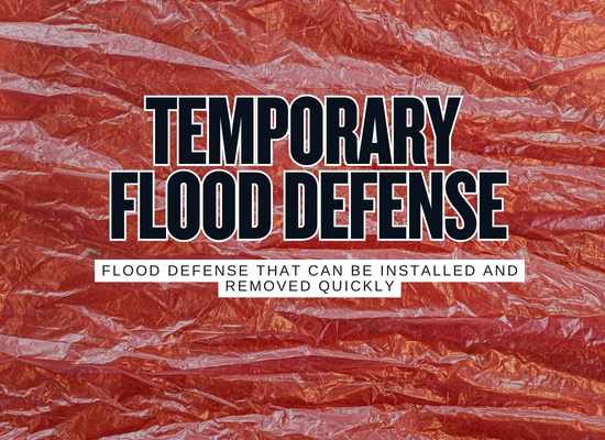 Temporary Flood Defenses That Actually Hold Up Under Stress