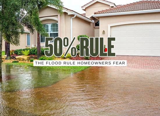 The FEMA 50% Rule: What “Substantially Damaged” Can Mean After a Flood