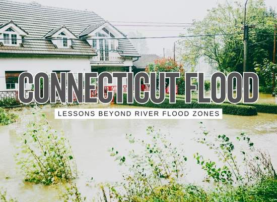 Nearly 7 Inches in HoursWhat Connecticut’s September Flash Flood Teaches About Homes Outside River Flood Zones
